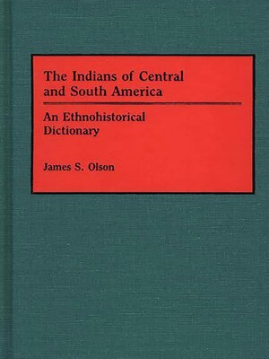 cover image of The Indians of Central and South America